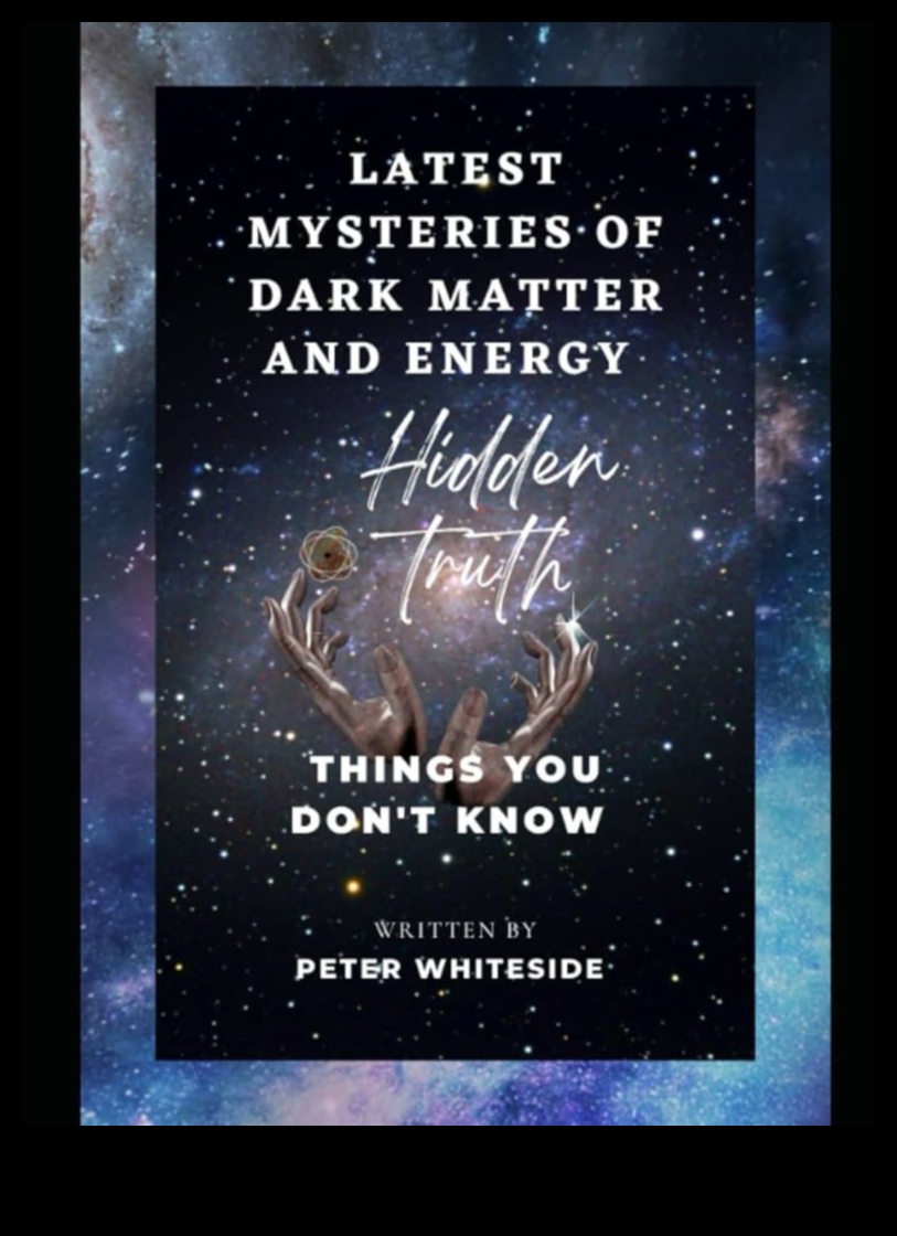 ملف المادة المظلمة: رحلة إلى حافة الكون 5 ملف المادة المظلمة: كشف الأسرار في عالم علم الكونيات الكوني