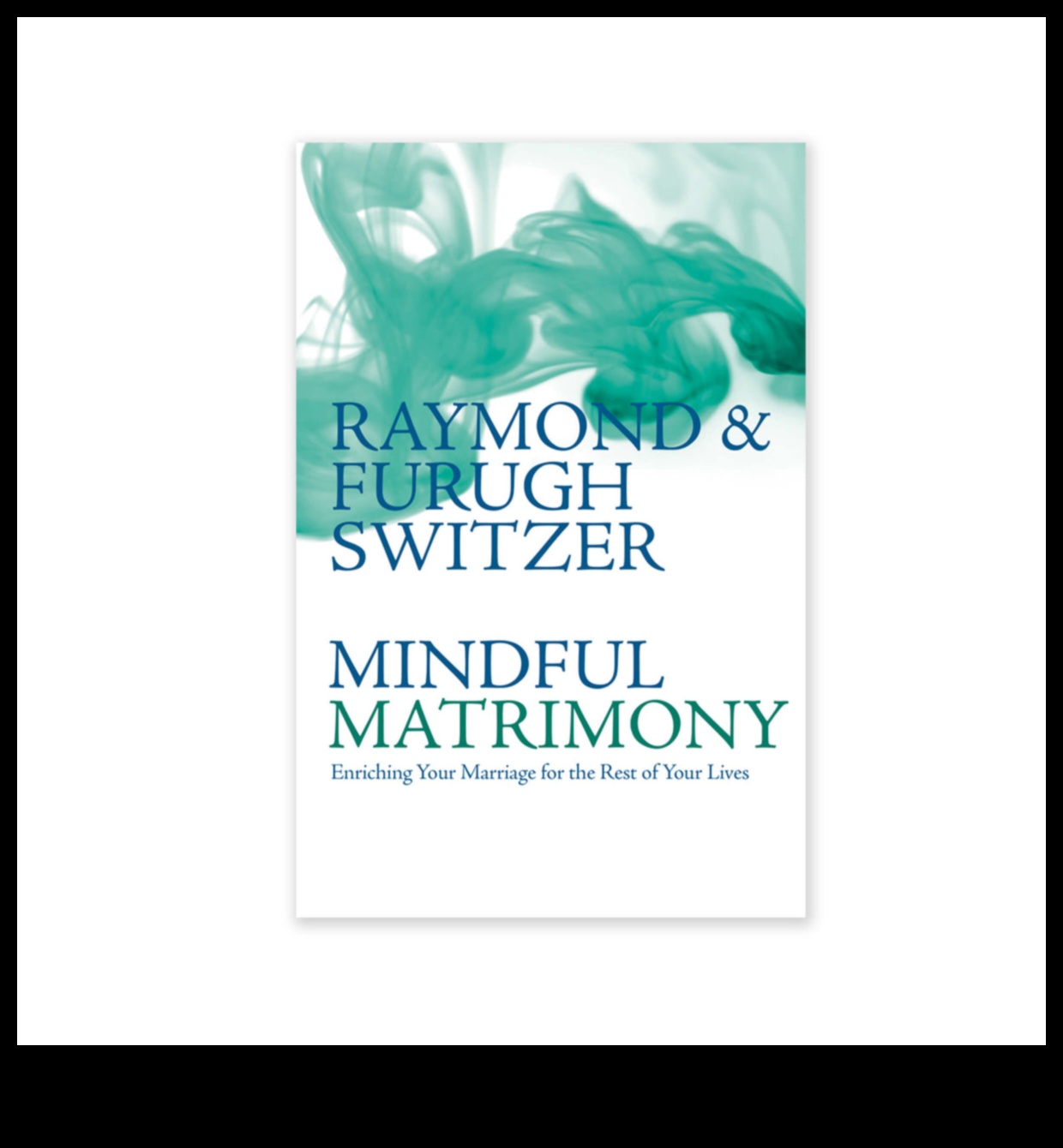 الزواج الواعي: إعطاء الأولوية للعافية في زواجك